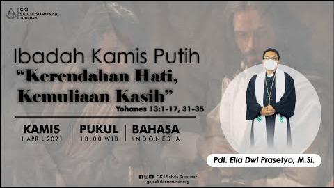 Embedded thumbnail for Ibadah Kamis Putih, 1 April 2021