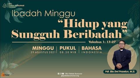 Embedded thumbnail for Ibadah Minggu, 29 Agustus 2021