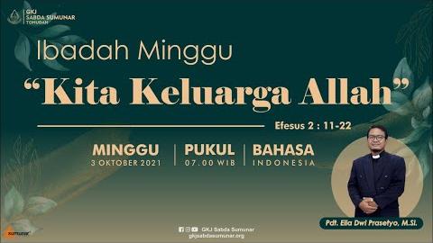 Embedded thumbnail for Ibadah Minggu, 3 Oktober 2021