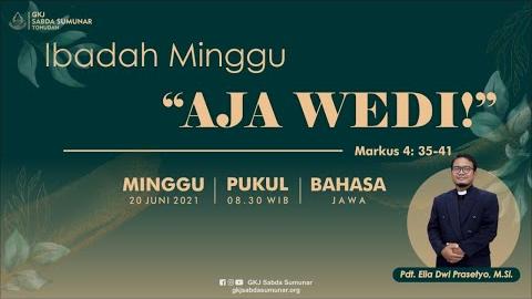 Embedded thumbnail for Ibadah Minggu, 20 Juni 2021