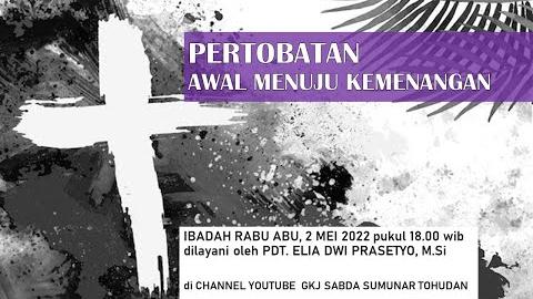 Embedded thumbnail for Ibadah Rabu Abu, 2 Maret 2022