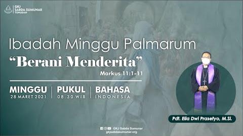 Embedded thumbnail for Ibadah Minggu Palmarum Minggu, 28 Maret 2021