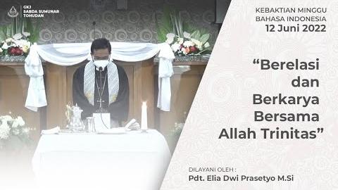 Embedded thumbnail for Ibadah Minggu Trinitas, Minggu 12 Juni 2022